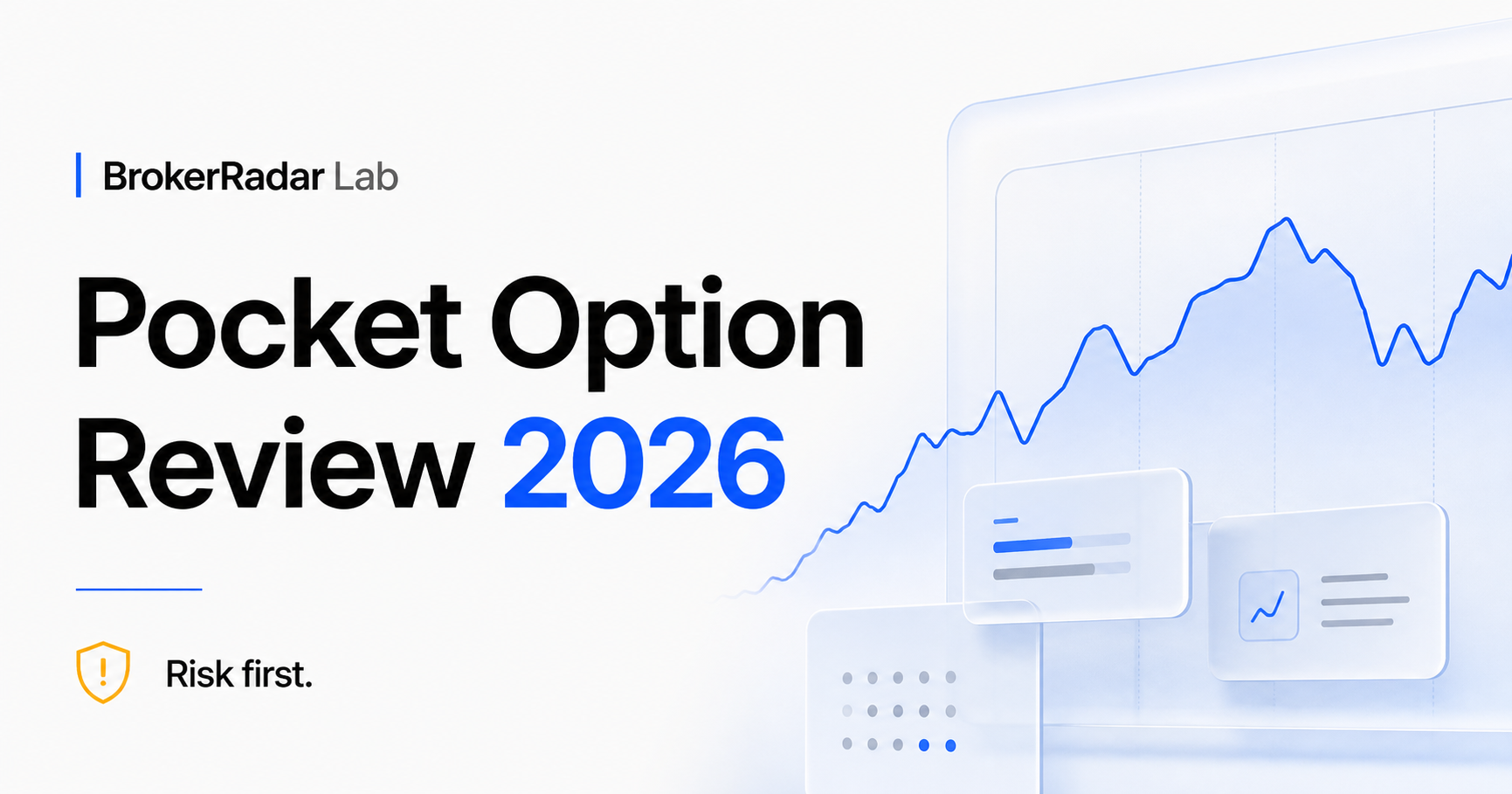 High Risk Status Pocket Option Review 2026 — BrokerRadar Lab